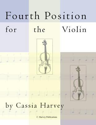 Fourth Position for the Violin 0692236392 Book Cover