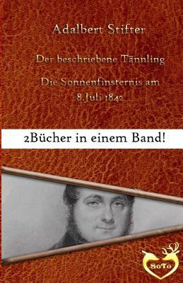 Der beschriebene Tännling: Bonusgeschichte: Die... [German] 1534738274 Book Cover