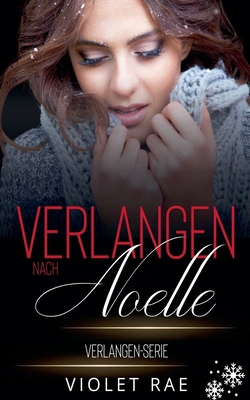 Verlangen nach Noelle [German] B0D2DPG3M2 Book Cover