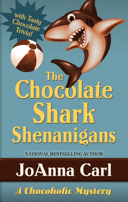 The Chocolate Shark Shenanigans [Large Print] 1432868128 Book Cover