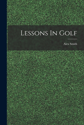 Lessons In Golf 1017494169 Book Cover