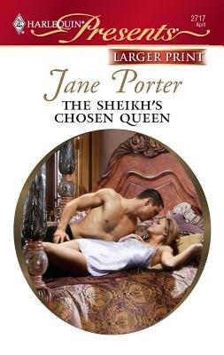 The Sheikh's Chosen Queen [Large Print] 0373234813 Book Cover