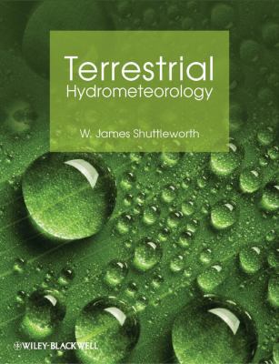 Terrestrial Hydrometeorology 0470659386 Book Cover