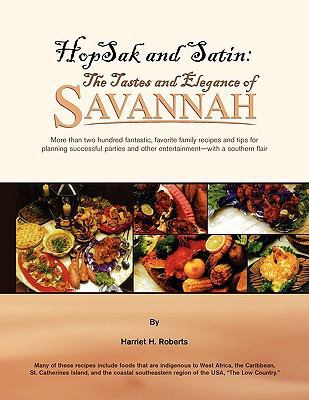 Hopsak and Satin: The Tastes and Elegance of Sa... 1436378354 Book Cover