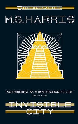 The Joshua Files 1: Invisible City (The Joshua ... 1909072036 Book Cover