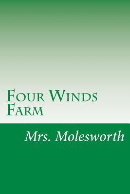 Four Winds Farm 1499131399 Book Cover