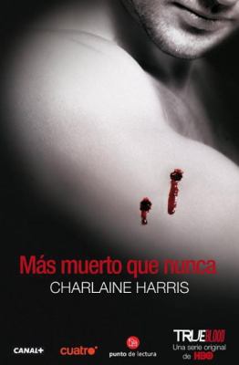 Mas Muerto Que Nunca = Dead as a Doornail [Spanish] 8466317295 Book Cover