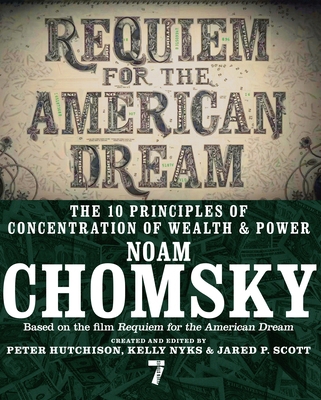 Requiem for the American Dream: The 10 Principl... 1609807367 Book Cover