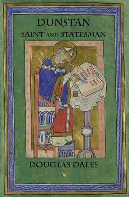 Dunstan: Saint and Statesman 0227173929 Book Cover