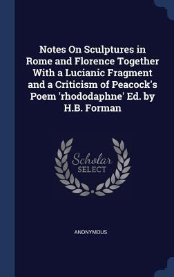 Notes On Sculptures in Rome and Florence Togeth... 1298981719 Book Cover