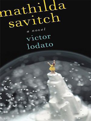 Mathilda Savitch [Large Print] 1410421570 Book Cover
