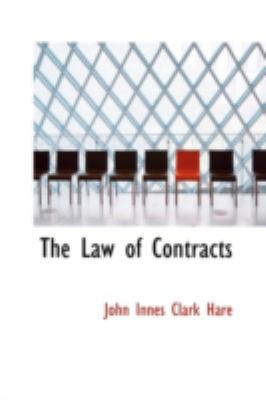 The Law of Contracts 0559387776 Book Cover