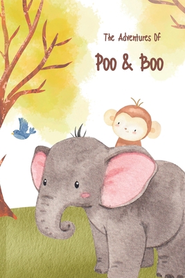 Poo & Boo's Adventures: A story about two best ... B0BYR7SMLH Book Cover