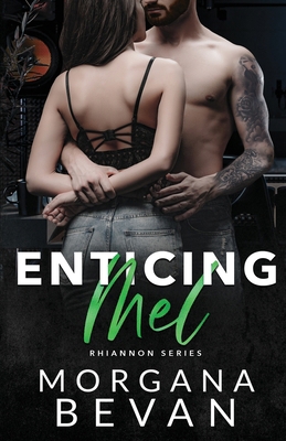 Enticing Mel: A Rock Star Romance 1919609148 Book Cover