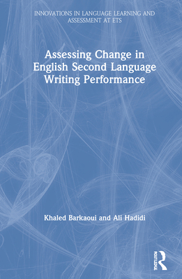 Assessing Change in English Second Language Wri... 0367551918 Book Cover