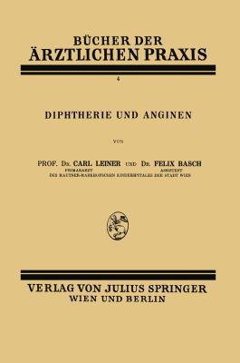 Diphtherie Und Anginen: Band 4 [German] 3709196361 Book Cover