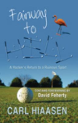 Fairway to Hell (Large Print Edition) 1847828582 Book Cover