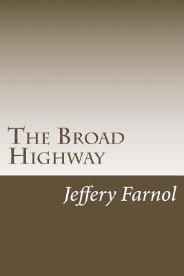 The Broad Highway 1985374110 Book Cover