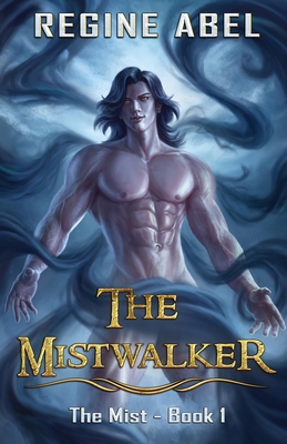 The Mistwalker 1998857778 Book Cover