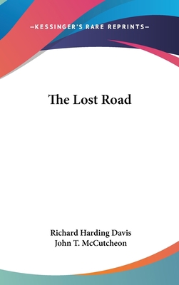 The Lost Road 0548024723 Book Cover