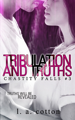 Tribulation and Truths 197683077X Book Cover