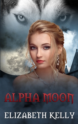 Alpha Moon 1926483715 Book Cover