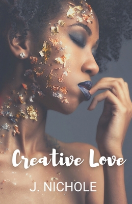 Creative Love 1980247358 Book Cover