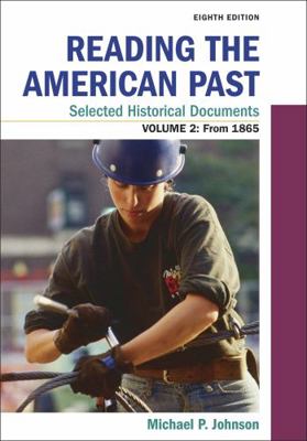 Reading the American Past: Selected Historical ... 1319212018 Book Cover