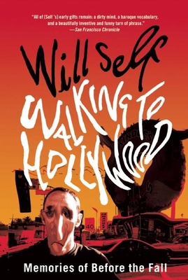 Walking to Hollywood: Memories of Before the Fall 0802145817 Book Cover