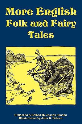 More English Folk and Fairy Tales 1604598719 Book Cover