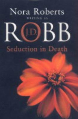 Seduction in Death 0749906790 Book Cover