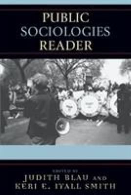 Public Sociologies Reader 0742545865 Book Cover