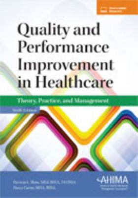 Quality and Performance Improvement in Healthca... 1584264756 Book Cover