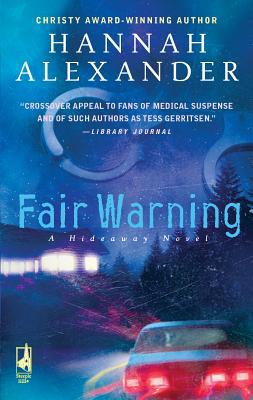 Fair Warning (Hideaway, Book 5) 0373786395 Book Cover