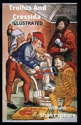 Paperback Troilus and Cressida Illustrated Book