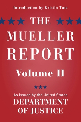 The Mueller Report: Volume II (Redacted) 1733837736 Book Cover
