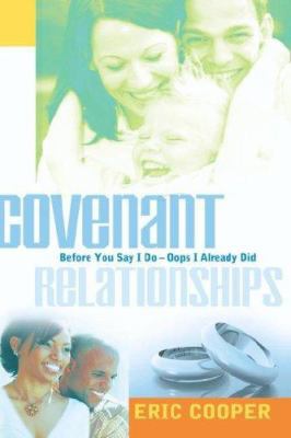 Covenant Relationships 1597815624 Book Cover