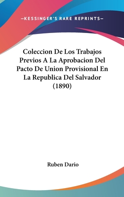 Coleccion de Los Trabajos Previos a la Aprobaci... [Spanish] 1160887047 Book Cover