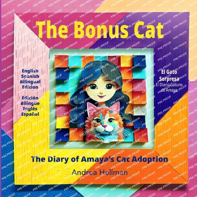 The Bonus Cat: The Diary of Amaya's Cat Adoption B0DJKPFN6B Book Cover