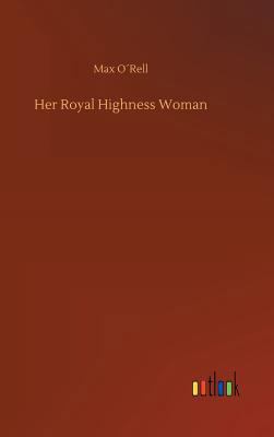Her Royal Highness Woman 3732686302 Book Cover