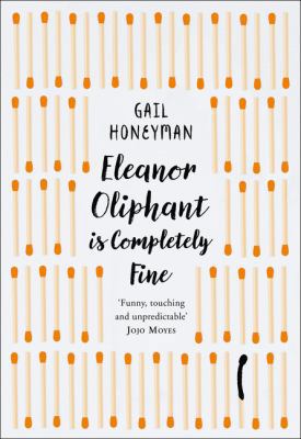 Eleanor Oliphant is Completely Fine 0008324999 Book Cover