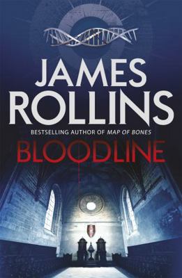 Bloodline (Sigma Force 8) 1409137996 Book Cover