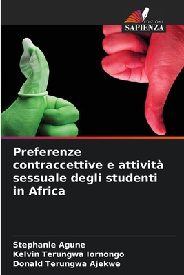 Preferenze contraccettive e attività sessuale d... [Italian] 6207960343 Book Cover