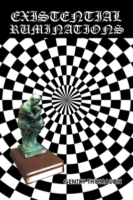 Existential Ruminations 1669834395 Book Cover
