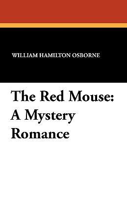The Red Mouse: A Mystery Romance 1434417026 Book Cover