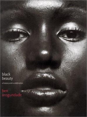 Black Beauty: A History and a Celebration 156025341X Book Cover