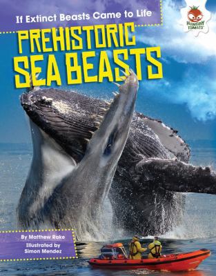 Prehistoric Sea Beasts 151240909X Book Cover
