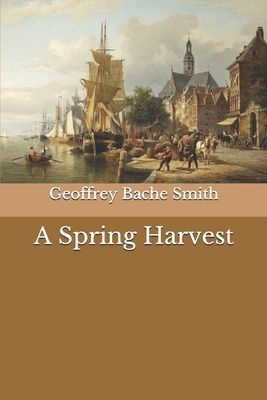 A Spring Harvest B08JDTN2VH Book Cover