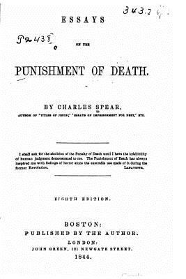 Essays on the punishment of death 1533041636 Book Cover