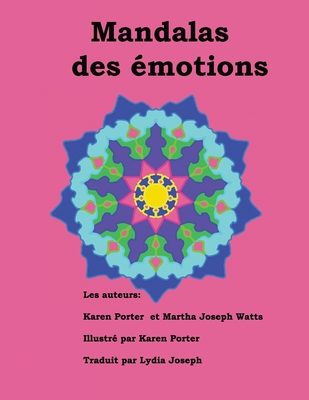 Mandalas des émotions 1946785253 Book Cover